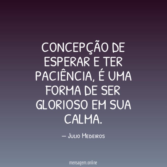 Concepção de Esperar e Ter Paciência