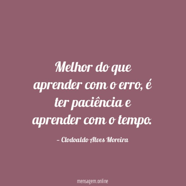 Melhor do que aprender com o erro