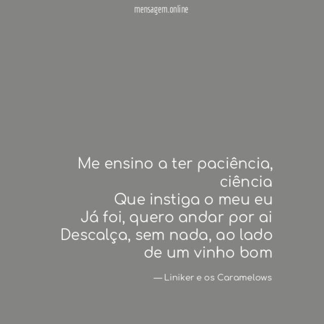 Me ensino a ter paciência