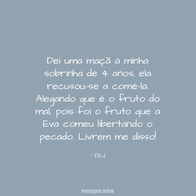 Dei uma maçã à minha sobrinha de 4 anos