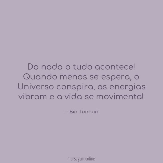 Do nada o tudo acontece