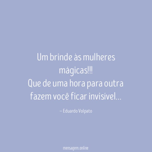 Um brinde às mulheres mágicas
