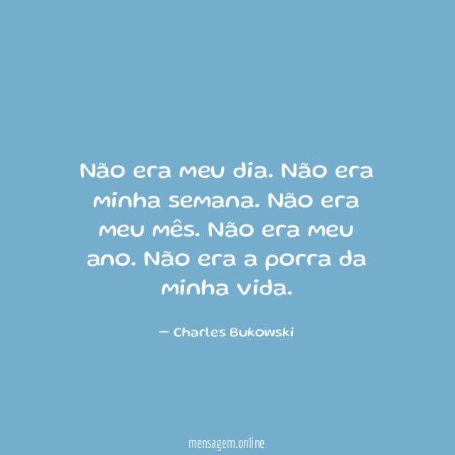 Não era meu dia