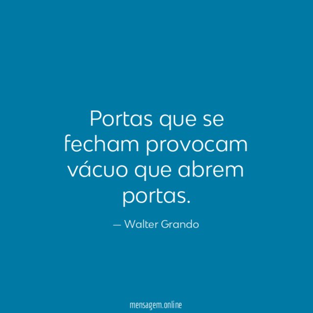 Portas que se fecham provocam vácuo que abrem portas