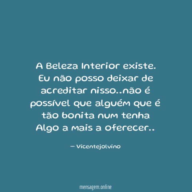A Beleza Interior existe