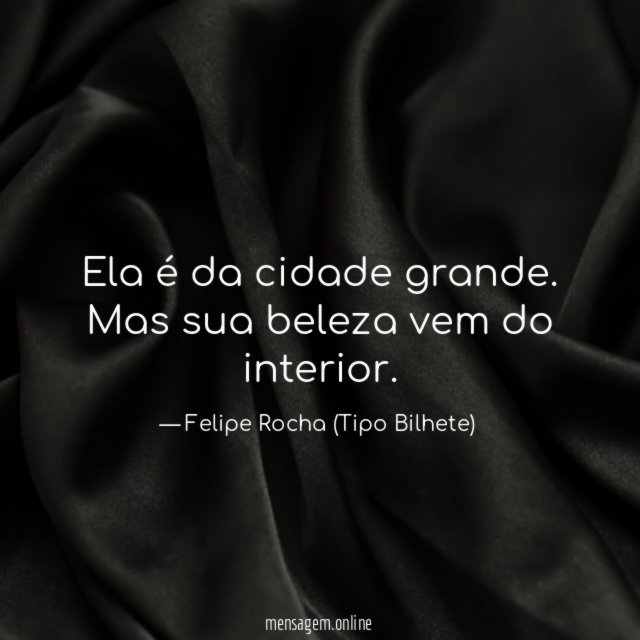 Ela é da cidade grande