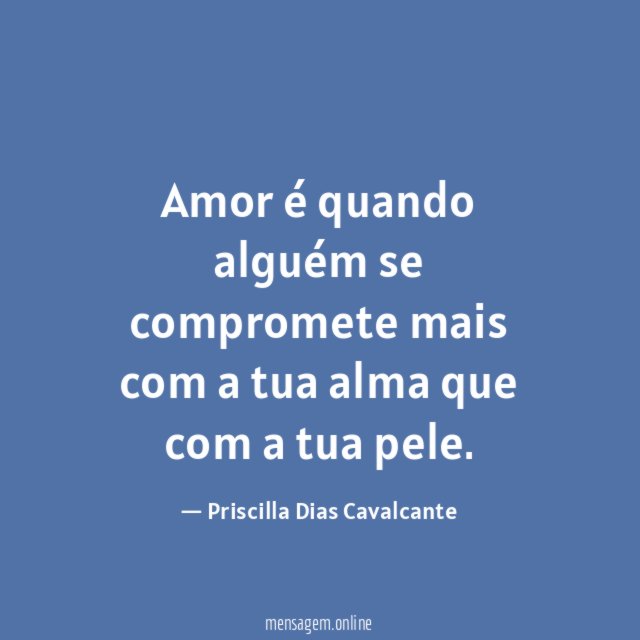 Amor é quando alguém se compromete mais com