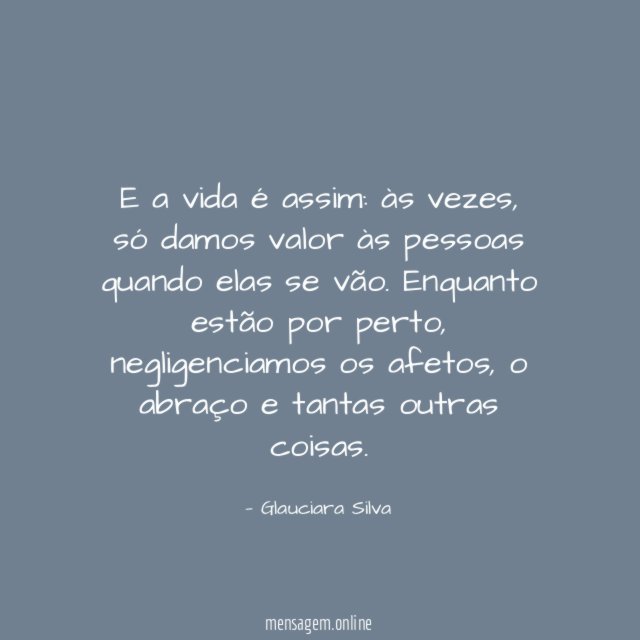 E a vida é assim