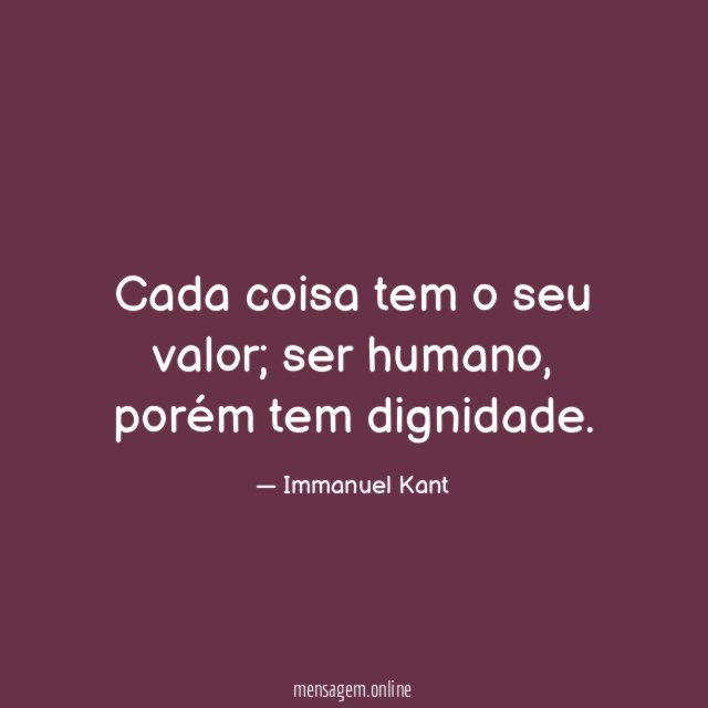 Cada coisa tem o seu valor