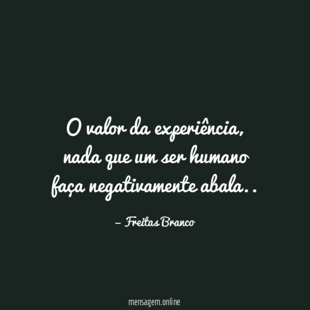 O valor da experiência