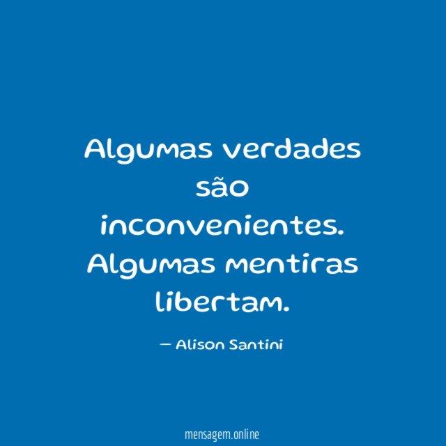 Algumas verdades são inconvenientes