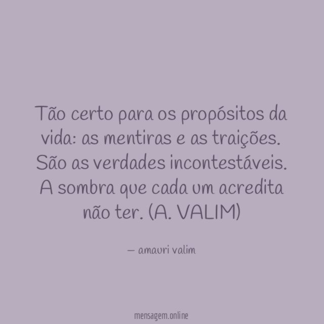 Tão certo para os propósitos da vida
