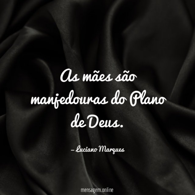 As mães são manjedouras do Plano de Deus