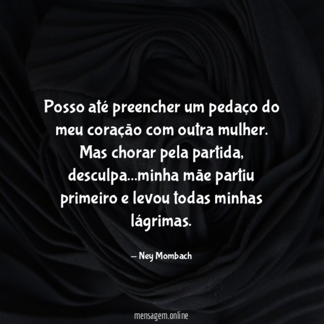 Posso até preencher um pedaço do meu coração