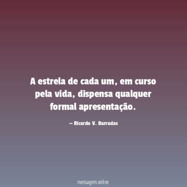 A estrela de cada um