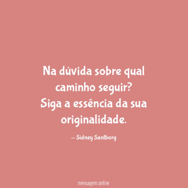 Na dúvida sobre qual caminho seguir