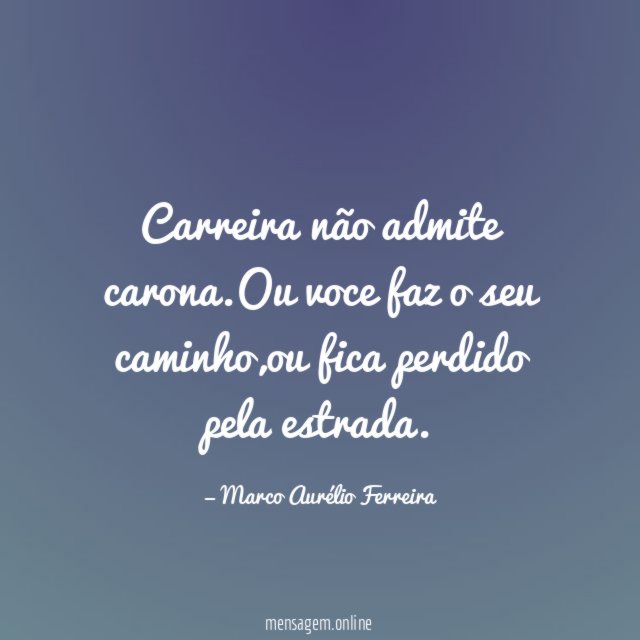 Carreira não admite carona