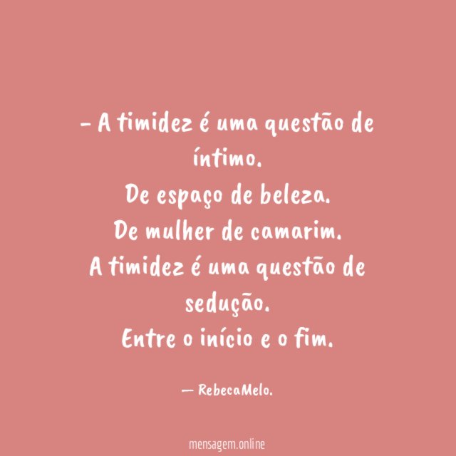 A timidez é uma questão de íntimo
