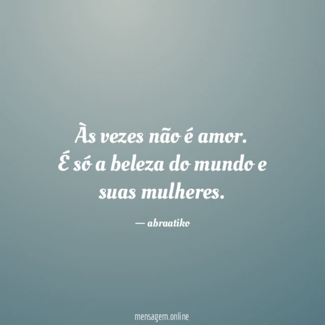 Às vezes não é amor
