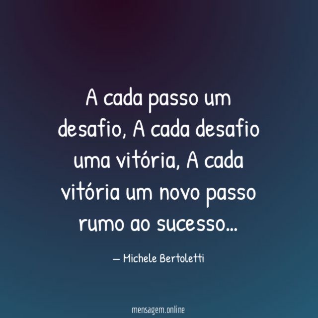 A cada passo um desafio