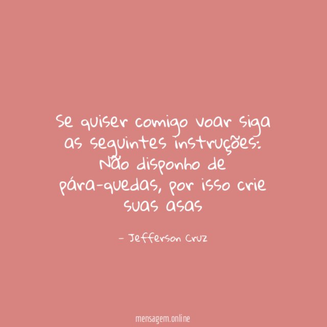 Se quiser comigo voar siga as seguintes instruções
