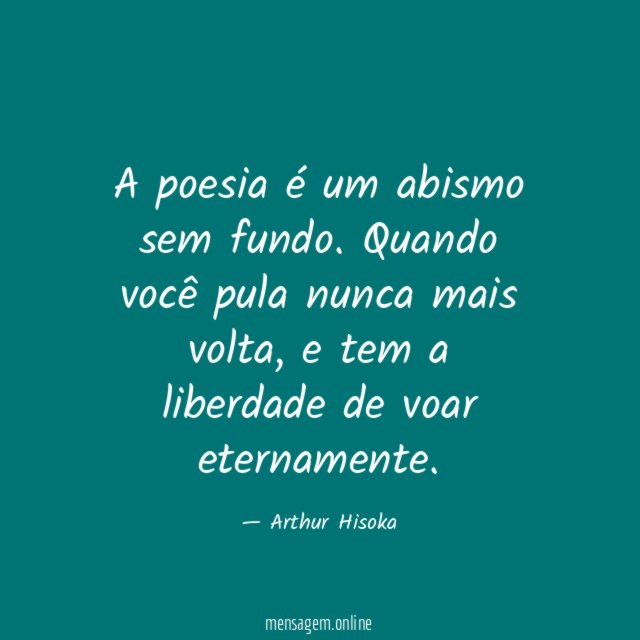 A poesia é um abismo sem fundo