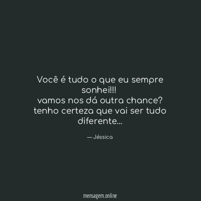 Você é tudo o que eu sempre sonhei