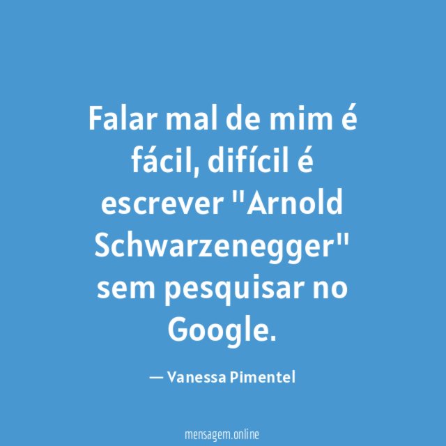 Falar mal de mim é fácil