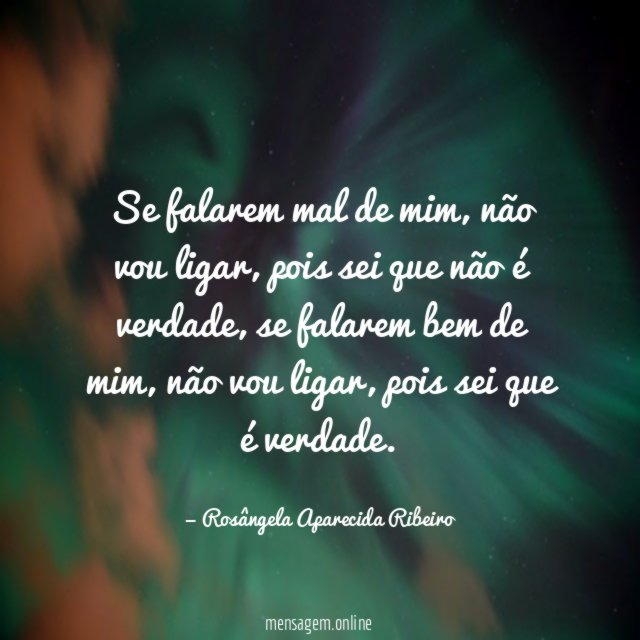 Se falarem mal de mim