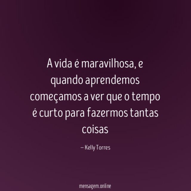 A vida é maravilhosa