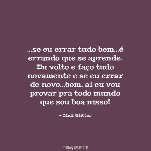 se eu errar tudo bem