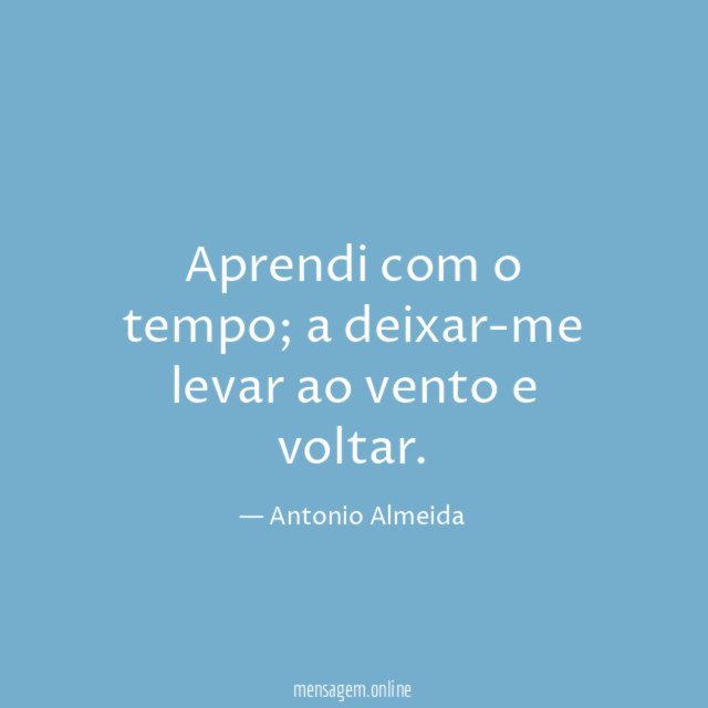 Aprendi com o tempo