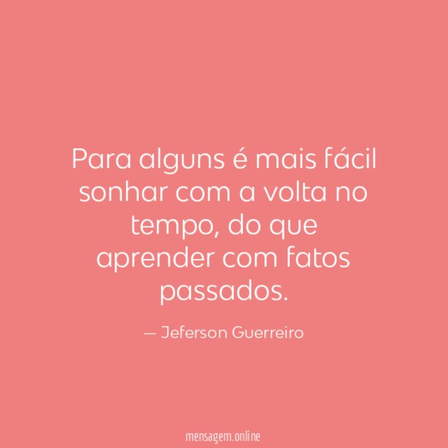 Para alguns é mais fácil sonhar com a volta no tempo