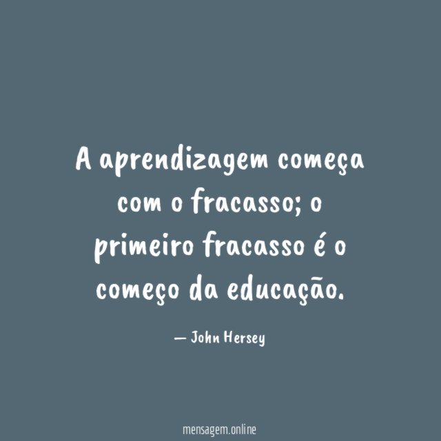 A aprendizagem começa com o fracasso