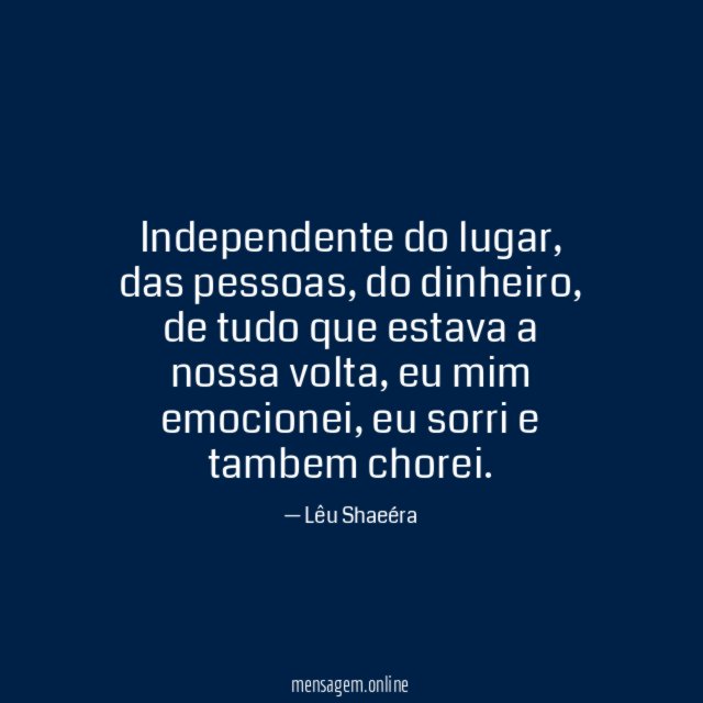 Independente do lugar