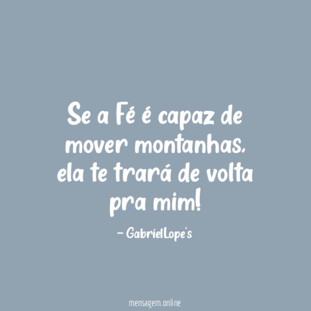 Se a Fé é capaz de mover montanhas