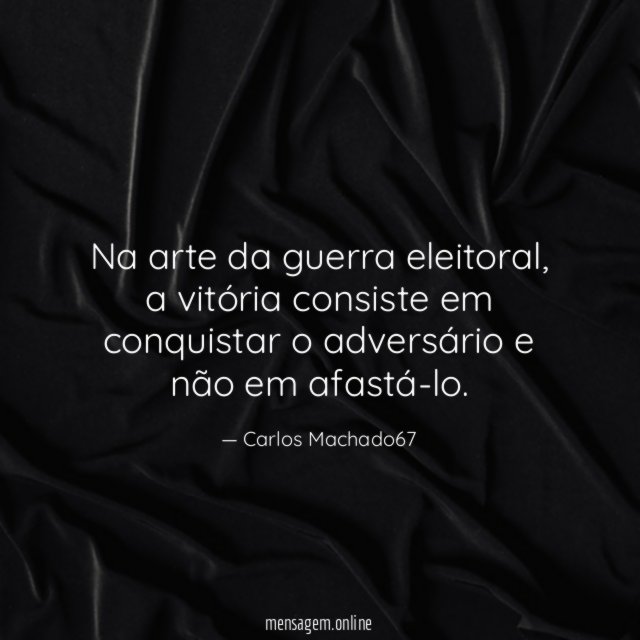 Na arte da guerra eleitoral