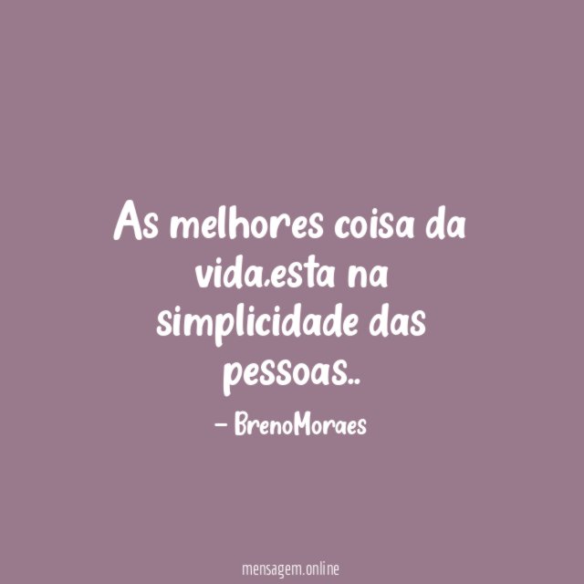 As melhores coisa da vida