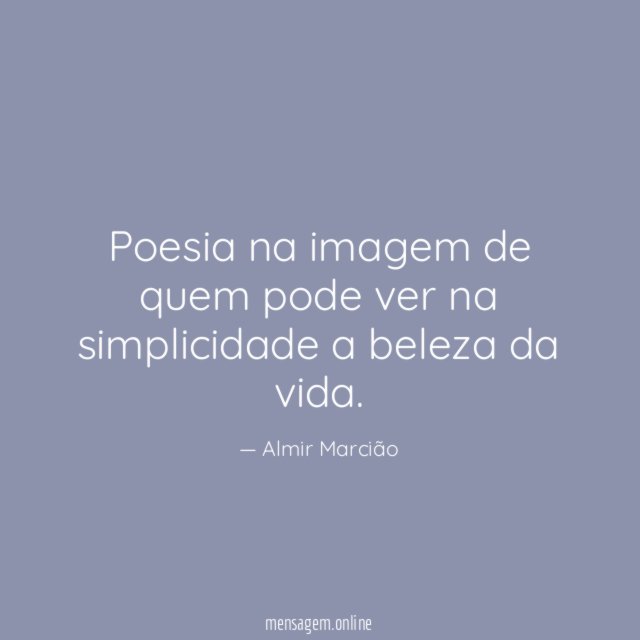 Poesia na imagem de quem pode ver na