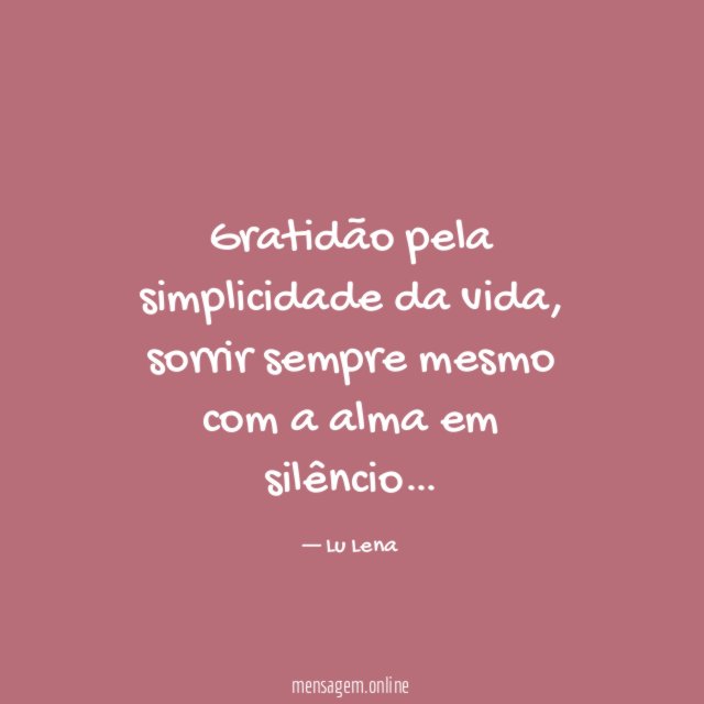 Gratidão pela simplicidade da vida