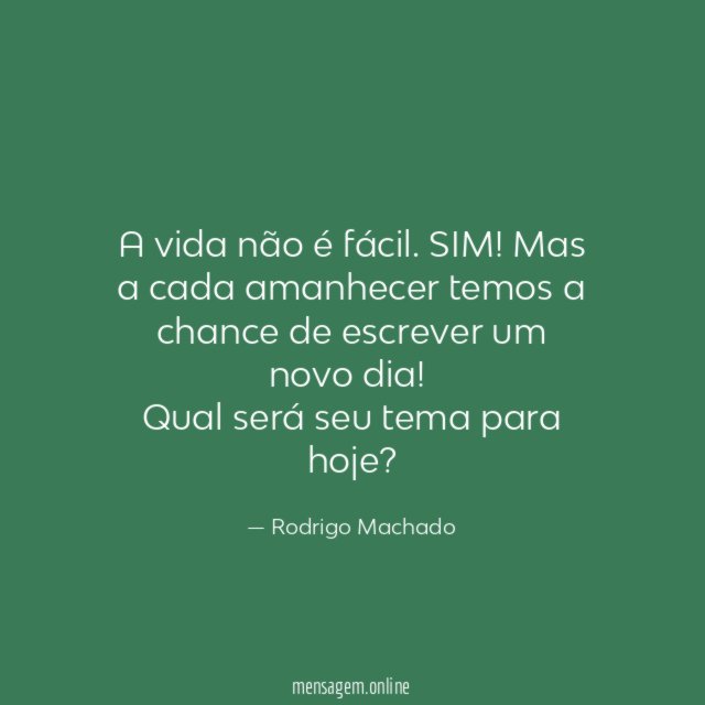 A vida não é fácil