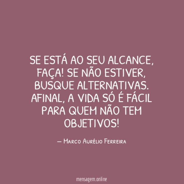 Se está ao seu alcance