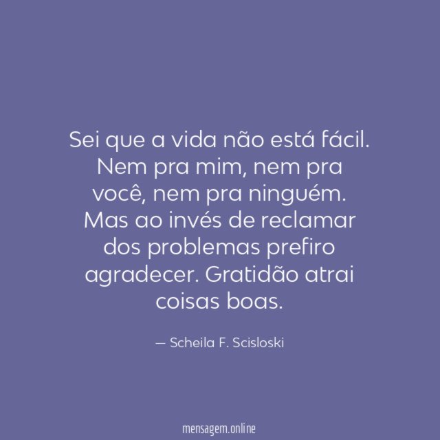 Sei que a vida não está fácil