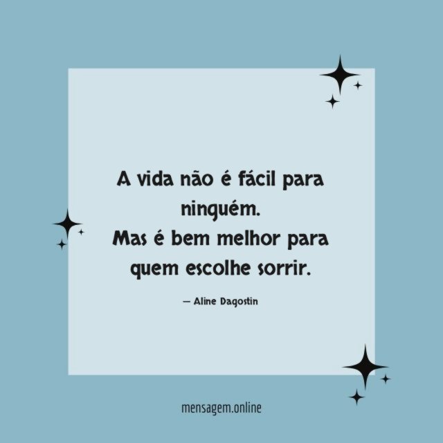 A vida não é fácil para ninguém