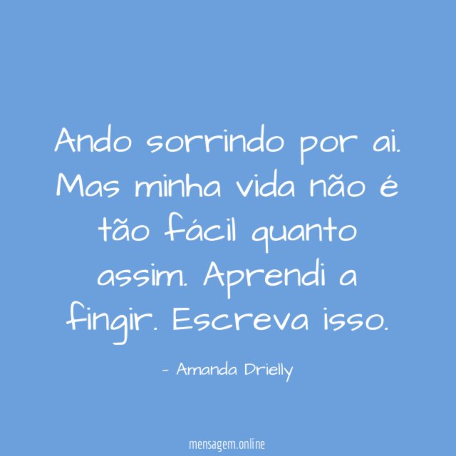 Ando sorrindo por ai