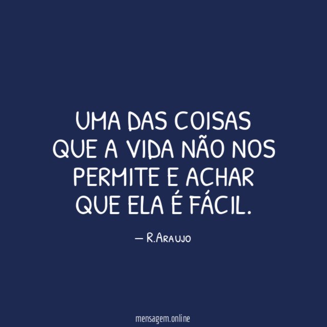Uma das coisas que a vida não nos