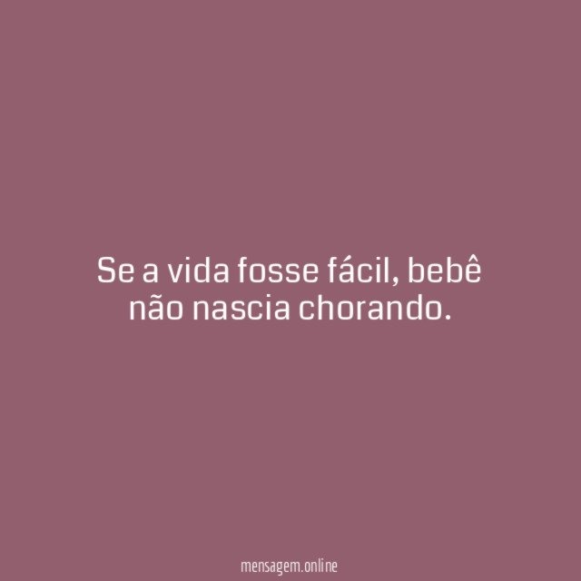 Se a vida fosse fácil