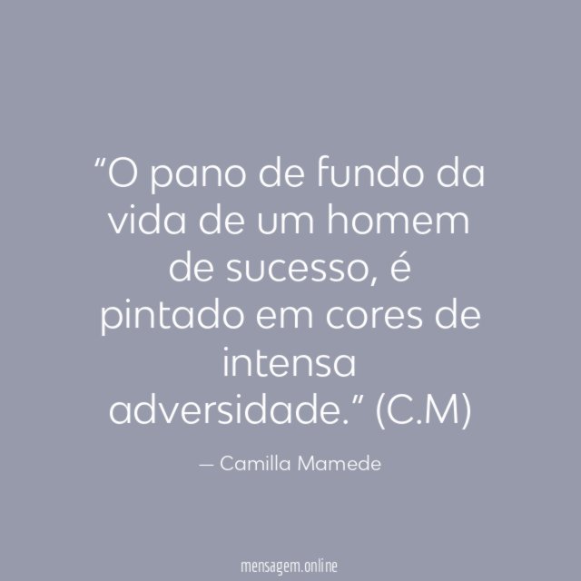 O pano de fundo da vida de um homem de sucesso