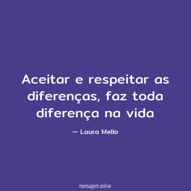 Aceitar e respeitar as diferenças