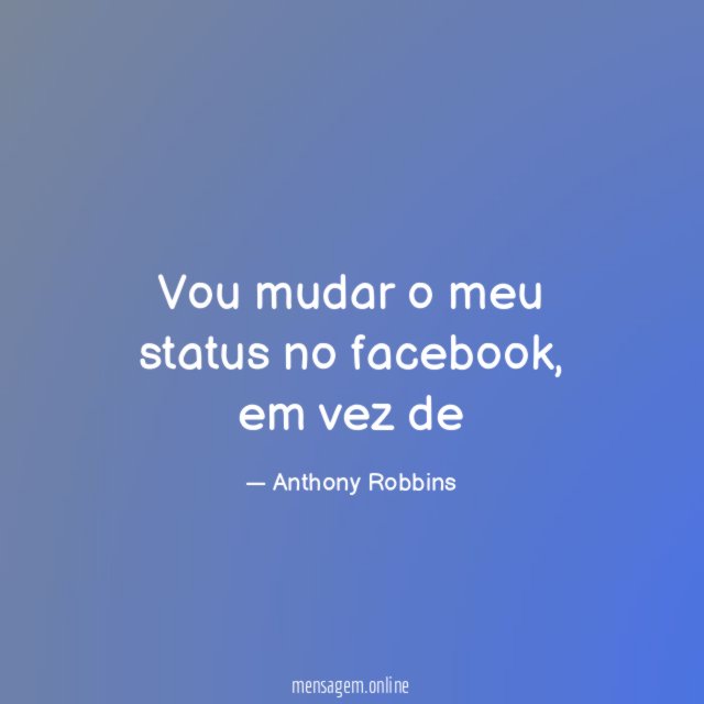 Vou mudar o meu status no facebook
